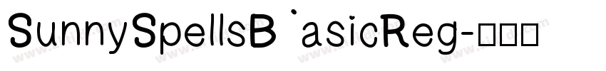 SunnySpellsBasic Reg字体转换